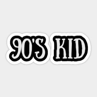 90's Kid - Cool Sticker